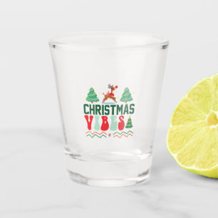 Xmas Gift Xmas Vibes Shot Glass