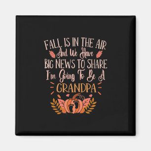 Xmas Grandpa To Be Fall Pregnancy Announcement Magnet