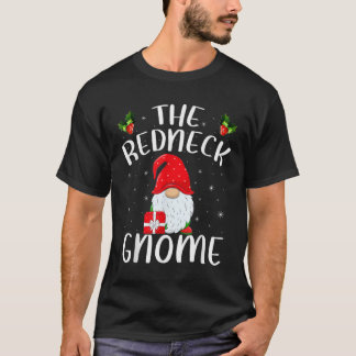 Xmas Holiday Family Matching The Redneck Gnome Chr T-Shirt