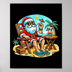 Xmas In July Santa Summer Christmas In June Beach Poster