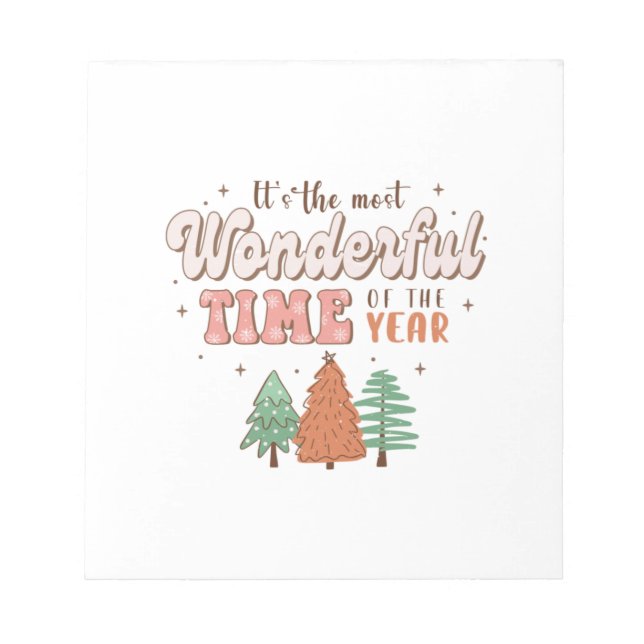 Xmas It Is The Most Wonderful Time Of The Year Notepad (Front)