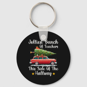 Xmas Jolliest Bunch Of Teachers This Side Of The H Key Ring