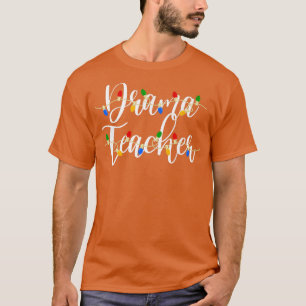 Xmas Light Drama Teacher Merry Christmas Pyjamas X T-Shirt