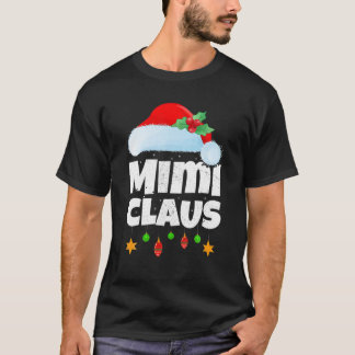 Xmas Lighting Family Matching Santa Mimi Claus Chr T-Shirt