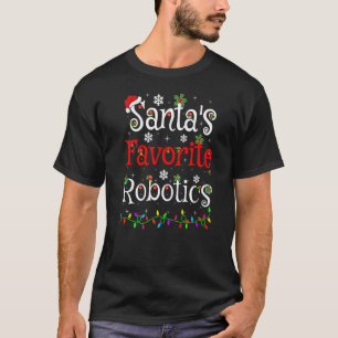 Xmas Lighting Santa S Favourite Robotics Christmas T-Shirt