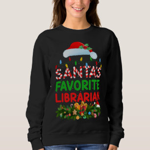 Xmas Lighting Santa's Favourite Librarian Christma Sweatshirt