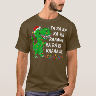 Xmas Lights Fa ra ra ra raaawr Dinosaur T Re Chris T-Shirt