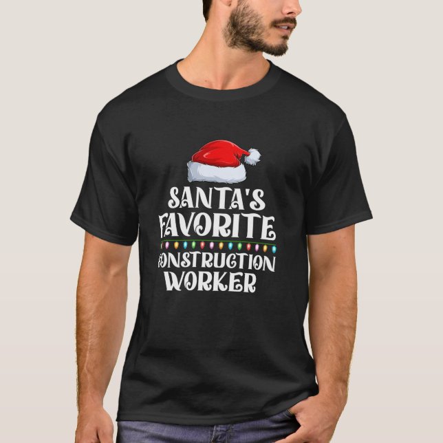 Xmas Lights Santa s Favourites Construction Worker T-Shirt (Front)