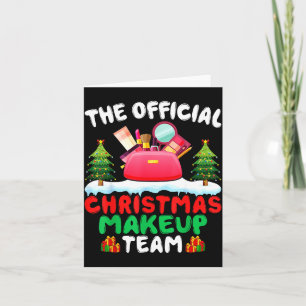 Xmas Makeup Artist Team - Beautician Cosmetologist Card