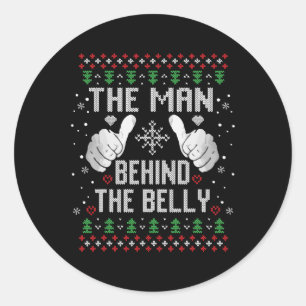 Xmas Man Behind The Belly Dad Pregnancy Announceme Classic Round Sticker