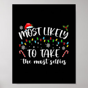 xmas most likely to take the most selfies matching poster
