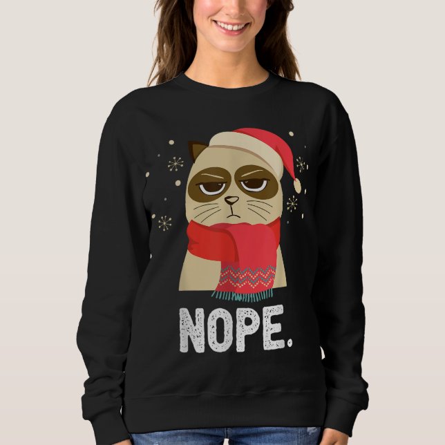 Xmas Nope Not Today Funny Cat Christmas Sweatshirt (Front)
