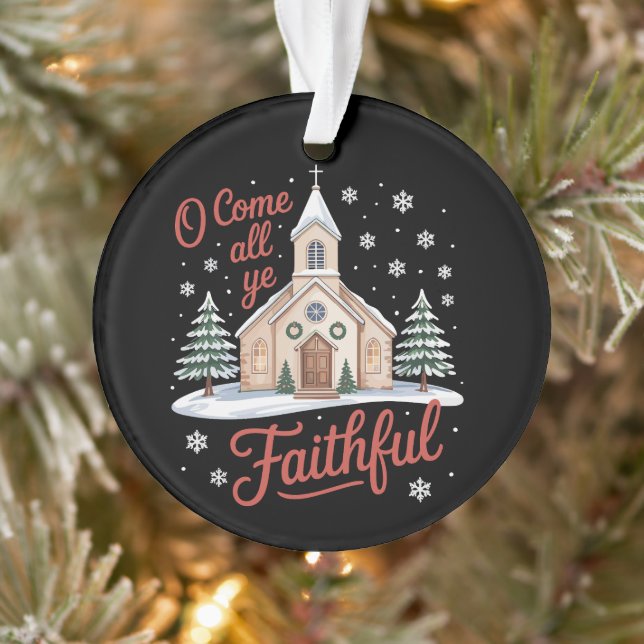 Xmas O Come All Ye Faithful Religious Christian Ornament (Tree)