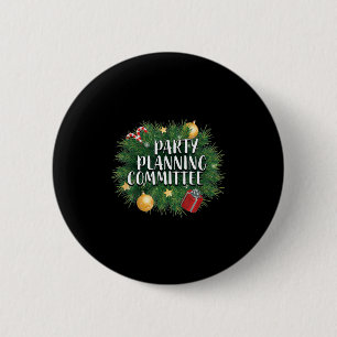 Xmas Party Planning Tees &amp; Aparel _ Red Party  6 Cm Round Badge