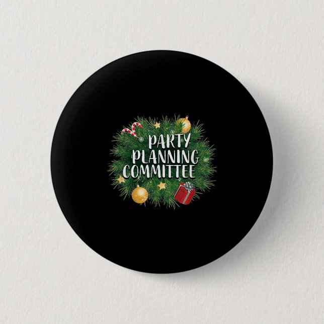Xmas Party Planning Tees &amp; Aparel _ Red Party  6 Cm Round Badge (Front)