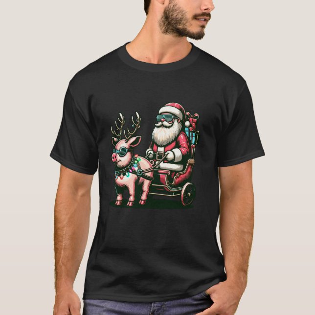 Xmas Pig Farmer Lover Santa Riding Reindeer Pig  T-Shirt (Front)