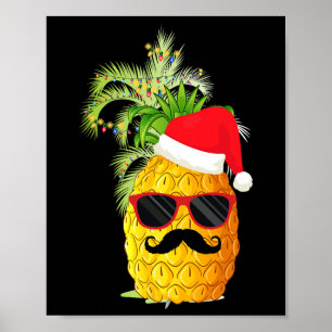 Xmas Pineapple Sungles - Christmas In July Poster