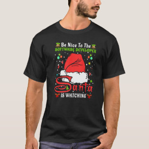 Xmas Pyjamas Be Nice To The Software Developer Chr T-Shirt