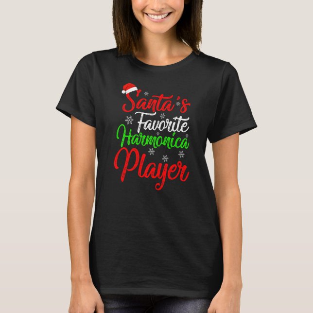 Xmas Santa S Favourite Harmonica Player Christmas T-Shirt (Front)