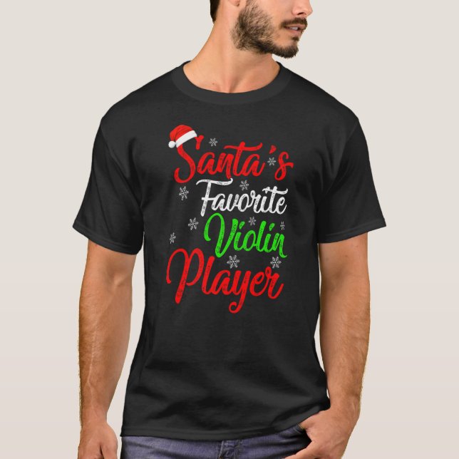 Xmas Santa S Favourite Violin Player Christmas T-Shirt (Front)