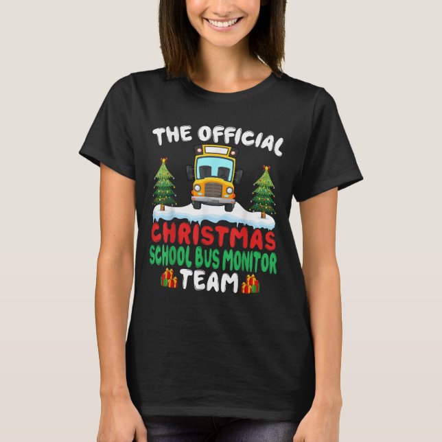 Xmas School Bus Monitor Team - School Bus Monitor  T-Shirt (Front)