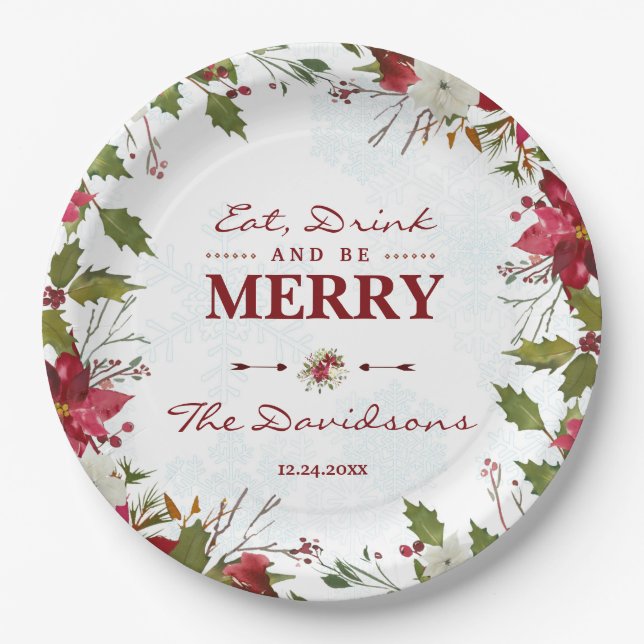 Xmas Snowflakes Poinsettia Eat Drink and be Merry Paper Plate (Front)