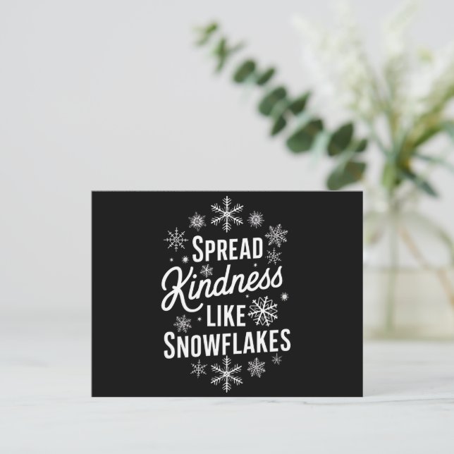 Xmas Spread Kindness Like Snowflakes Christmas  Holiday Postcard (Standing Front)