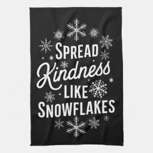 Xmas Spread Kindness Like Snowflakes Christmas Tea Towel