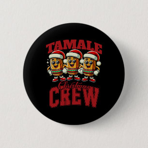 Xmas Tamale Food Funny Mexican Christmas Tamale Ma 6 Cm Round Badge