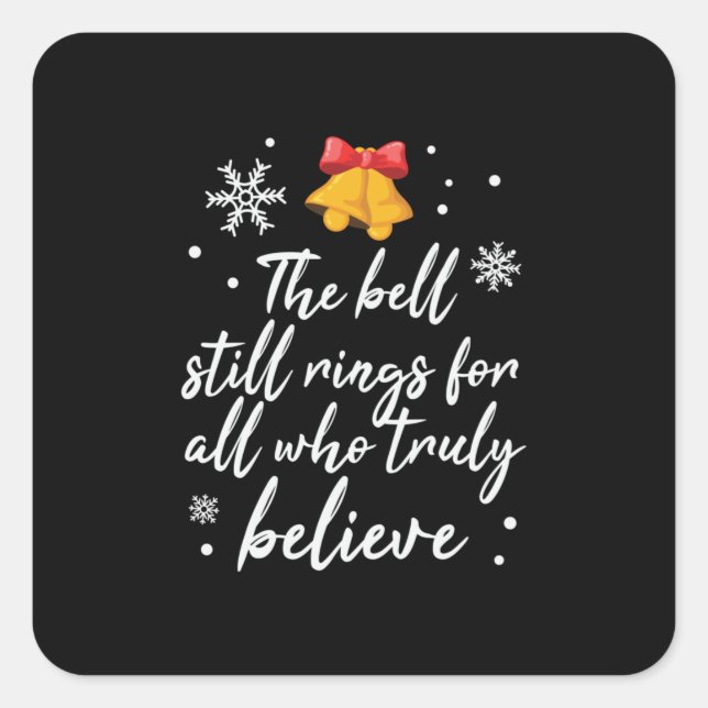 Xmas The Bell Still Rings Square Sticker (Front)