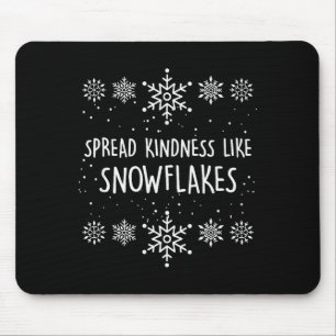 Xmas Themed Spread Kindness Like Snowflakes Merry Mouse Mat