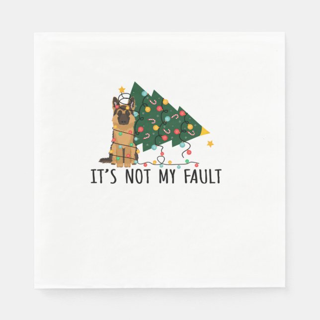 Xmas Tree It Is Not My Fault German Shepherd Dog C Napkin (Front)
