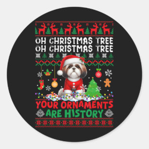 Xmas Tree Ornaments Are History Sweater Santa Shih Classic Round Sticker