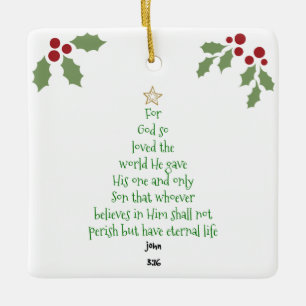 Xmas Tree Scripture Verse (John 3:16) Ceramic Ornament