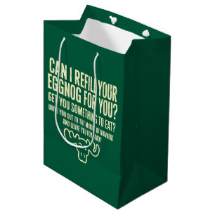 Xmas Vacation Can I Refill Your Eggnog for You Medium Gift Bag