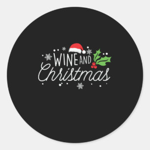Xmas Wine And Christmas Classic Round Sticker