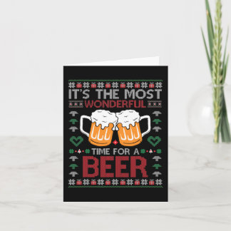 Xmas Wonderful Time For A Beer Ugly Christmas s  Card