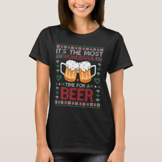 Xmas Wonderful Time For A Beer Ugly Christmas S  T-Shirt