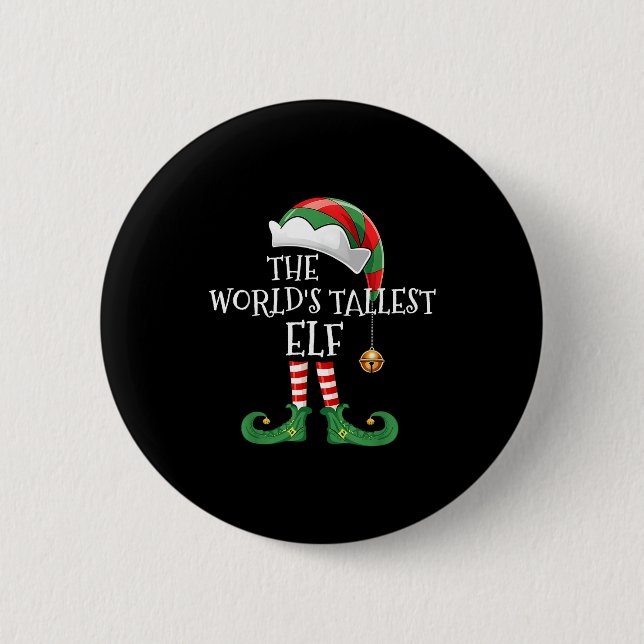 Xmas World's Tallest Elf Matching Family Group Chr 6 Cm Round Badge (Front)