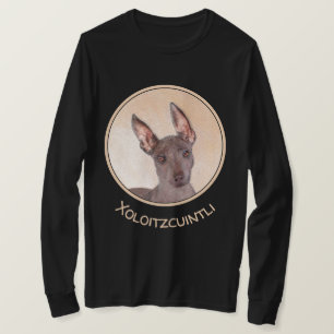 Xoloitzcuintli Painting - Cute Original Dog Art T-Shirt