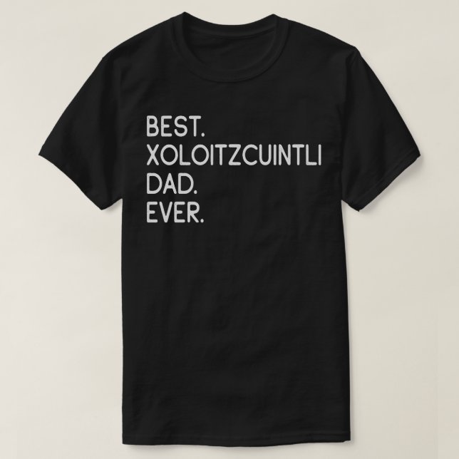 Xoloitzcuintli T-Shirt (Design Front)