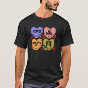 Xoxo Be Mine Love Bite You And Me Candy Heart Vale T-Shirt