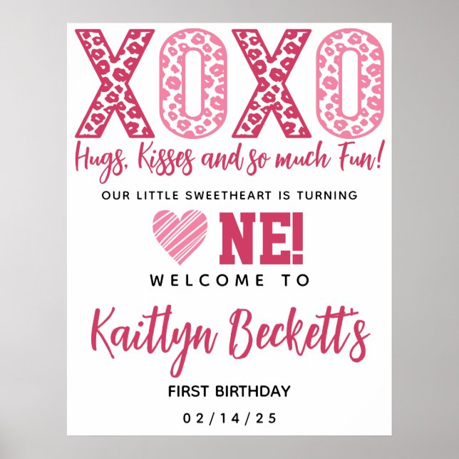 XOXO Hugs & Kisses Valentine's Day 1st Birthday Poster (Front)