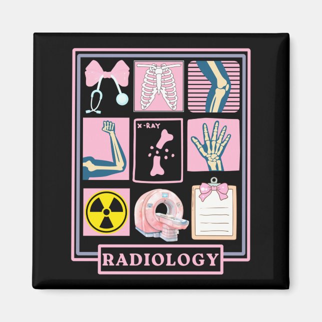 Xray Rad Tech Radiology Healthcare Appreciation Te Magnet (Front)