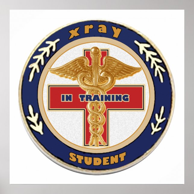 Xray Tech In Training Poster (Front)