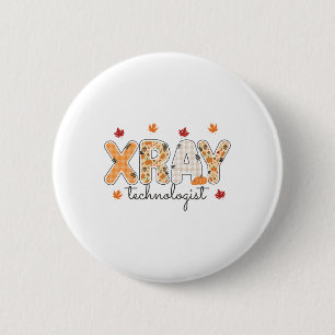 Xray Technologist Fall Rad Tech Thanksgiving Radio 6 Cm Round Badge