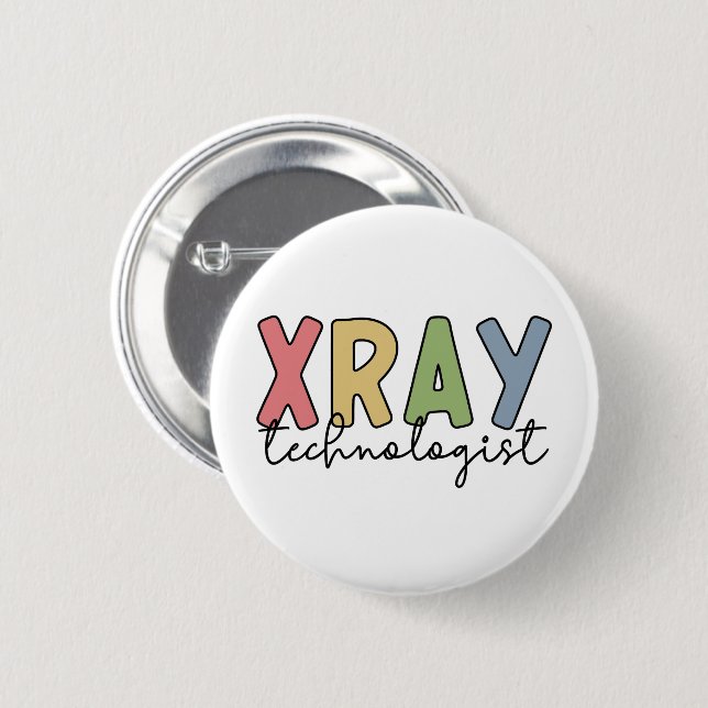 Xray Technologist X-ray Tech Radiology Tech Gifts 6 Cm Round Badge (Front & Back)