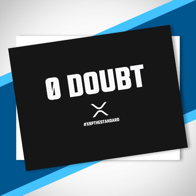 XRP Meme Crypto Cryptocurrency 0 Doubt Quote Postcard (Creator Uploaded)