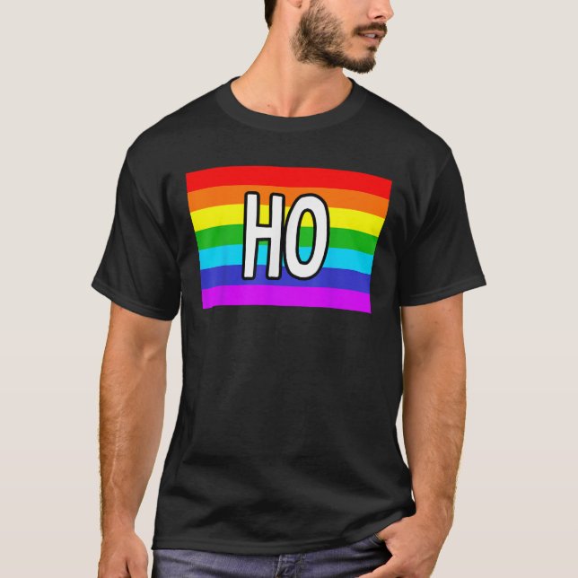 XXX Gay Gifts and LGBT Pride Stuff HO  T-Shirt (Front)