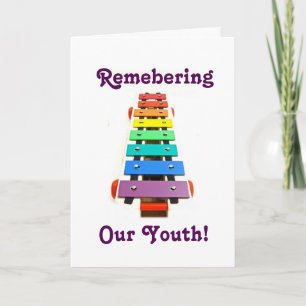 XYLOPHONE HUMOR=REMEMBER OUR YOUTH OVER THE HILL CARD
